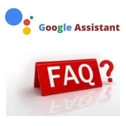 google assistant faq