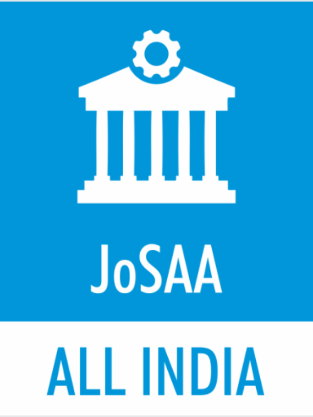 JoSAA Counselling 2022:रजिस्ट्रेशन शुरू, ऐसे करें अप्लाई
