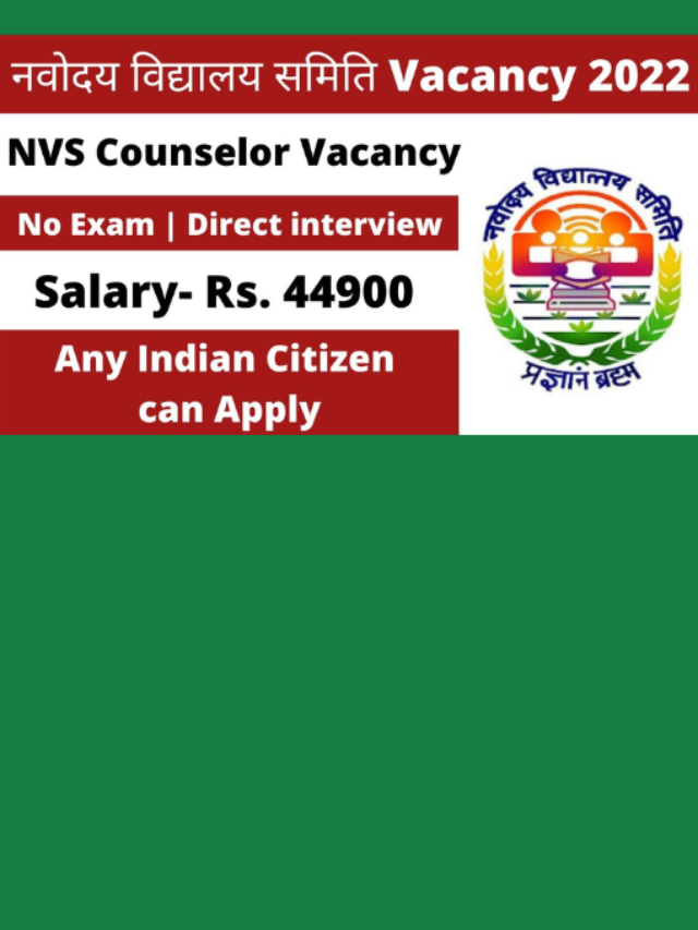 NVS Counselor Recruitment 2022